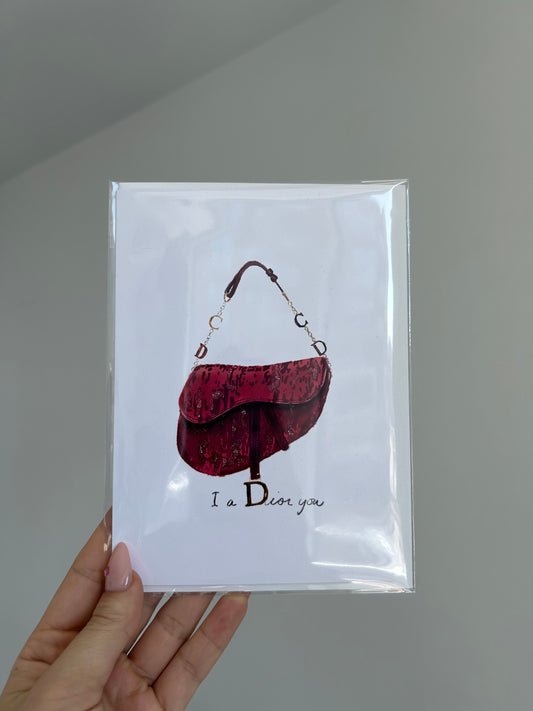 I a-Dior You Greeting Card